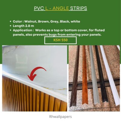PVC L-Angle Strips for Sale in Nairobi Kenya - RH Wallpapers